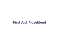 Nosebleed, First Aid